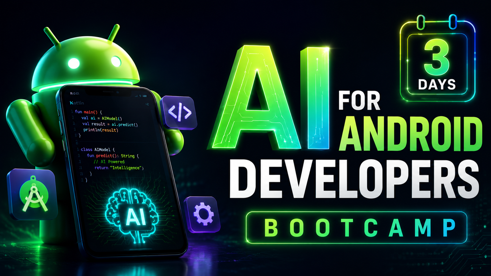 AI for Android Developers Bootcamp